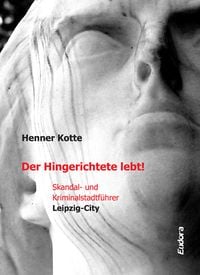 Produktbild: Der Hingerichtete lebt!