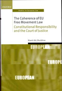 Bild vom Artikel Coherence Of Eu Free Movement vom Autor Niamh Nic Shuibhne