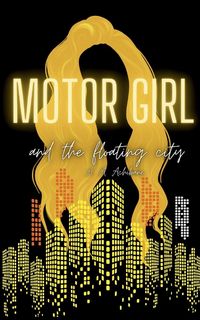 Produktbild: Motor Girl and the Floating City