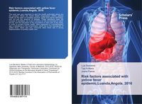 Produktbild: Risk factors associated with yellow fever epidemic,Luanda,Angola, 2016