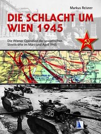 Produktbild: Die Schlacht um Wien 1945