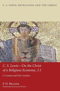 Produktbild: C.S. Lewis--On the Christ of a Religious Economy, 3.1