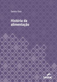 Produktbild: Hist&oacute;ria da alimenta&ccedil;&atilde;o
