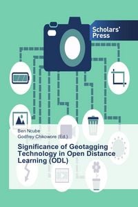 Produktbild: Significance of Geotagging Technology in Open Distance Learning (ODL)