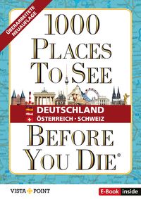 Bild vom Artikel 1000 Places To See Before You Die - Deutschland, Österreich, Schweiz vom Autor 