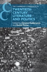 Produktbild: Cambridge Companion to Twentieth-Century Literature and Politics
