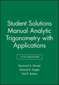 Produktbild: Analytic Trigonometry with Applications, 11E Student Solutions Manual