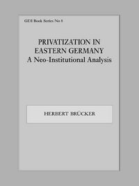 Produktbild: Privatization in Eastern Germany