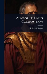 Produktbild: Advanced Latin Composition