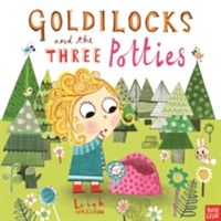 Produktbild: Hodgkinson, L: Goldilocks and the Three Potties