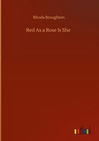 Produktbild: Red As a Rose Is She