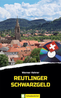 Produktbild: Reutlinger Schwarzgeld