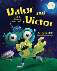 Produktbild: Valor and Victor and the Zombies from Earth