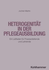 Produktbild: Heterogenit&auml;t in der Pflegeausbildung