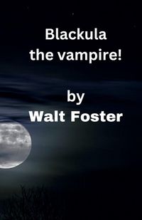Produktbild: Blackula the Vampire!