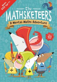 Produktbild: Buster Books: Mathsketeers - A Mental Maths Adventure
