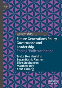 Produktbild: Future Generations Policy, Governance and Leadership