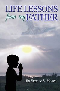 Produktbild: Life Lessons From My Father