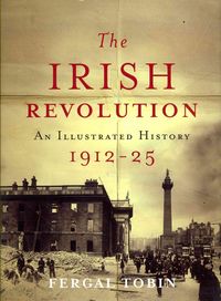 Produktbild: The Irish Revolution 1912-25