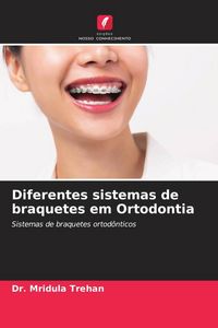 Produktbild: Diferentes sistemas de braquetes em Ortodontia