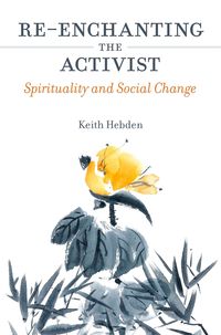 Produktbild: Re-Enchanting the Activist