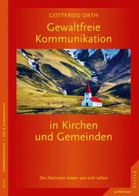 Produktbild: Gewaltfreie Kommunikation in Kirchen und Gemeinden