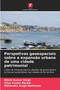 Produktbild: Perspetivas geoespaciais sobre a expans&atilde;o urbana de uma cidade patrimonial