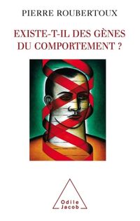 Produktbild: Existe-t-il des g&egrave;nes du comportement ?