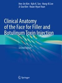 Produktbild: Clinical Anatomy of the Face for Filler and Botulinum Toxin Injection