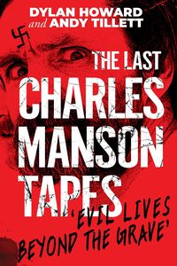 Produktbild: The Last Charles Manson Tapes