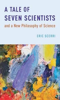 Produktbild: Tale of Seven Scientists and a New Philosophy of Science