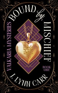 Produktbild: Bound By Mischief (Valkaria Mysteries, #1)