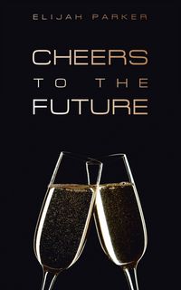 Produktbild: Cheers to the Future