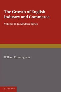 Produktbild: The Growth of English Industry and Commerce