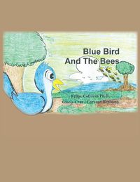 Produktbild: Blue Bird and the Bees