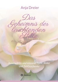 Produktbild: Das Geheimnis der leuchtenden Stille