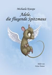Produktbild: Adele, die fliegende Spitzmaus