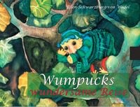 Produktbild: Wumpucks wundersame Reise