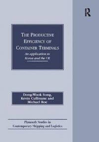 Produktbild: Song, D: The Productive Efficiency of Container Terminals