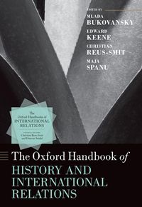Produktbild: The Oxford Handbook of History and International Relations