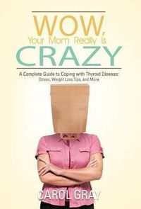 Produktbild: Wow, Your Mom Really Is Crazy