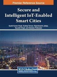 Produktbild: Secure and Intelligent IoT-Enabled Smart Cities