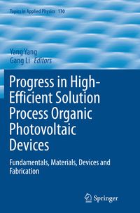 Produktbild: Progress in High-Efficient Solution Process Organic Photovoltaic Devices
