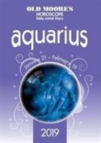 Produktbild: Moore, F: Old Moore's Horoscope Aquarius 2019