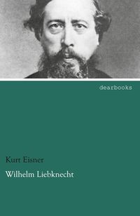 Produktbild: Wilhelm Liebknecht