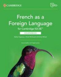 Produktbild: French as a Foreign Language for Cambridge IGCSE(TM) Coursebook with Digital Access (2 Years)