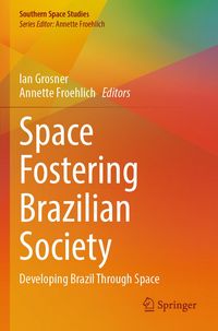 Produktbild: Space Fostering Brazilian Society