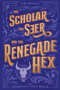 Produktbild: The Scholar the Seer and the Renegade Hex