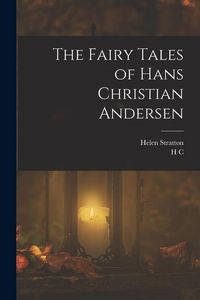 Produktbild: The Fairy Tales of Hans Christian Andersen