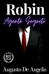 Produktbild: Robin agente segreto - Augusto De Angelis